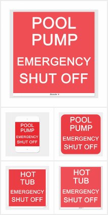 CLICK THE IMAGES to see Swimming Pools and Hot Tub Signs and Labels for the Emergency Shut-Off Switch
