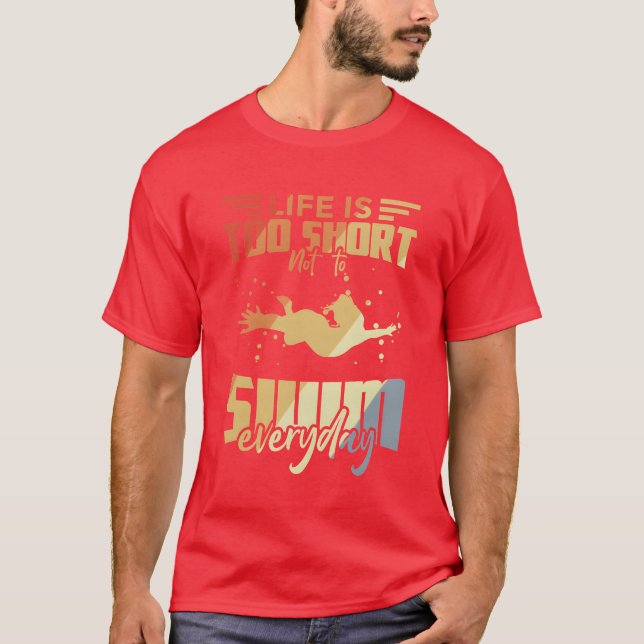 Swimming Quotes funny T-Shirt (Front)