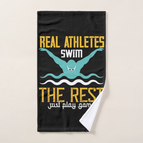 Swimming _ Real athletes swim Hand Towel