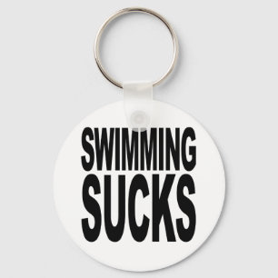 Swimming Sucks Keychain