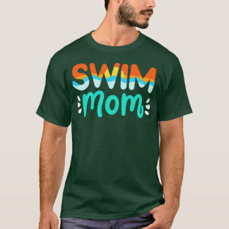 Swimming Swim Mom T-Shirt