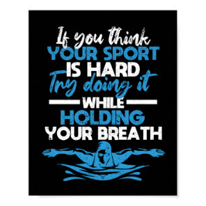 Swimming swimmer funny swimming sport practice poster