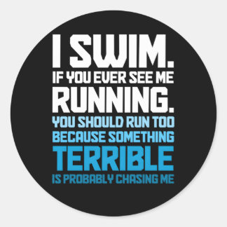 Swimming Swimmer I Swim Classic Round Sticker