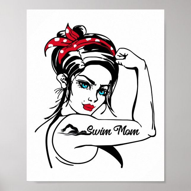 Swimming Swimmer Swim Mom Rosie The Riveter Pin Up Poster (Front)