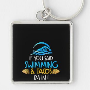 Swimming Taco Lover Funny Swim Team Men Women Keychain