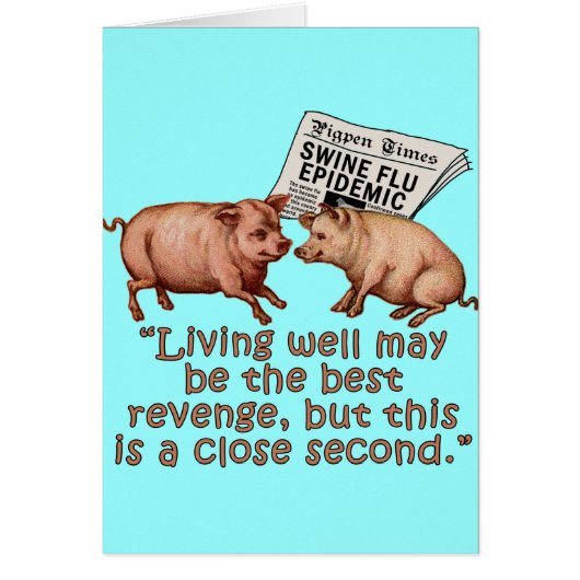 Swine Flu Humor Products Cards (Front)