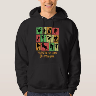 Swing By For Some Jitterbug Fun Funny Dance Humor Hoodie