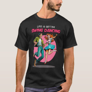 Swing Dancing  1950s Sock Hop Lindy Hop Dance T-Shirt