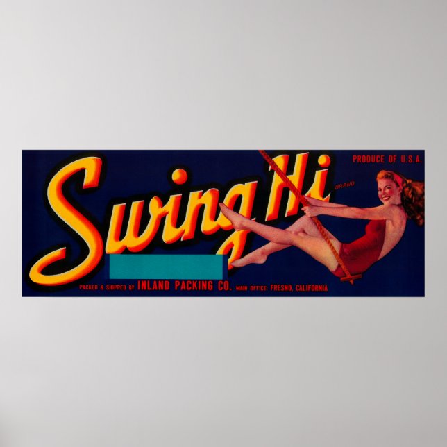 Swing Hi Peach LabelFresno, CA Poster (Front)