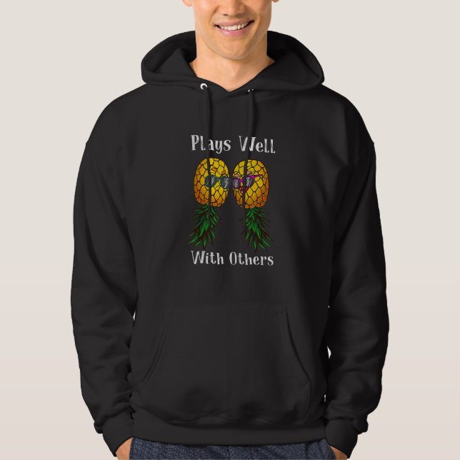 Swinger Couples Plays Well With Others Upside Down Hoodie (Front)