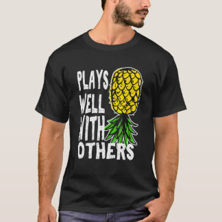 Swinger Couples Plays Well With Others Upside Down T-Shirt
