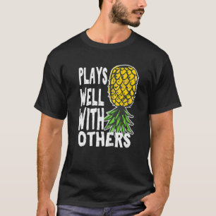 Swinger Couples Plays Well With Others Upside Down T-Shirt