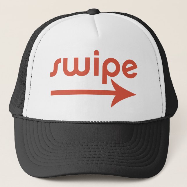 Swipe Right Trucker Hat (Front)
