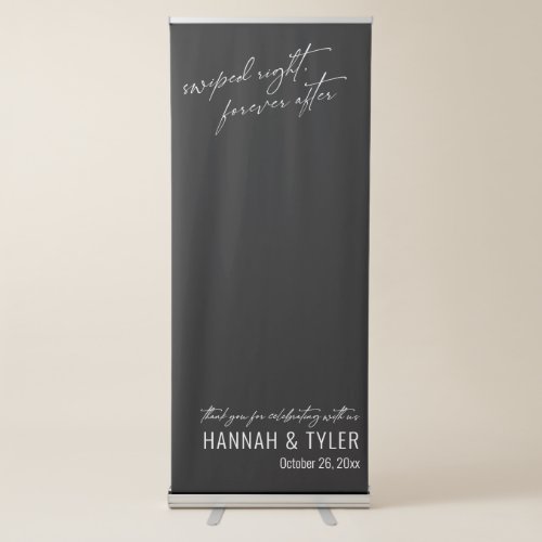Swiped Right Forever After Black Wedding Retractable Banner