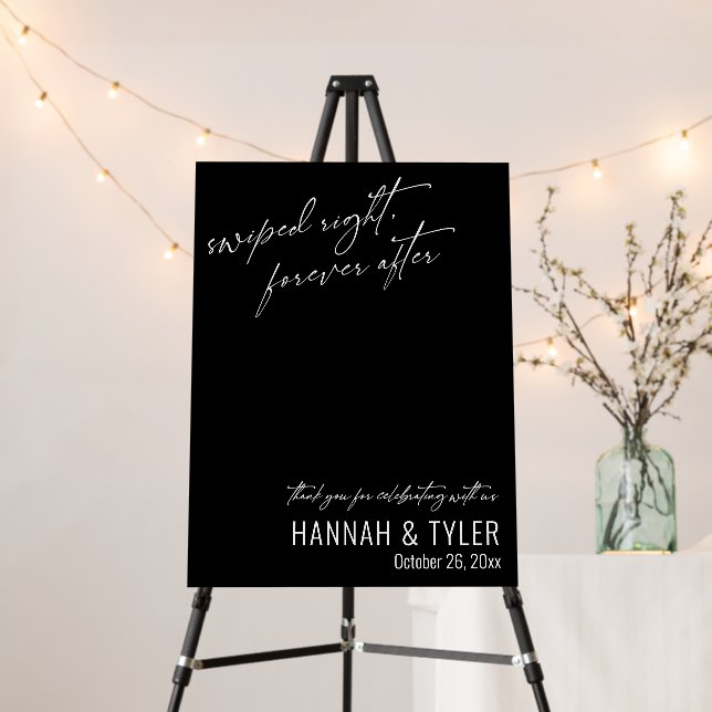 "Swiped Right, Forever After" Black Wedding Sign (In Situ (Stand))