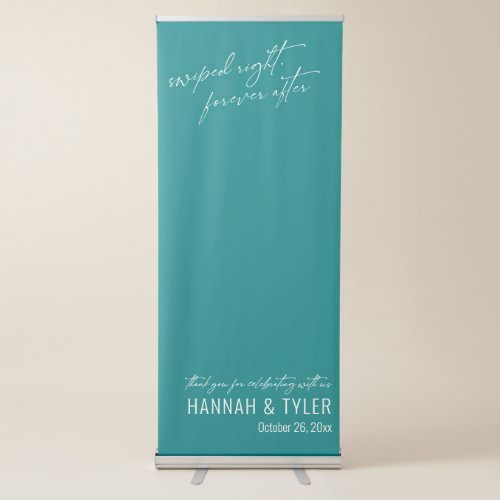 Swiped Right Forever After Teal Wedding Retractable Banner