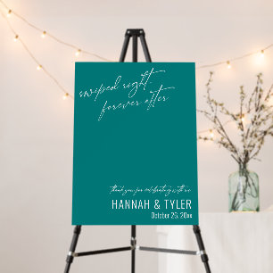 Swiped Right, Forever After Teal Wedding Sign