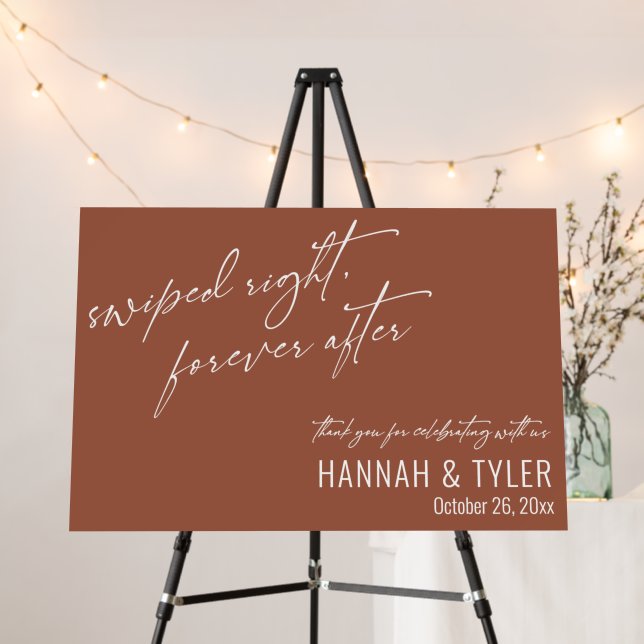 Swiped Right Forever After Terracotta Wedding Sign (In Situ (Stand))