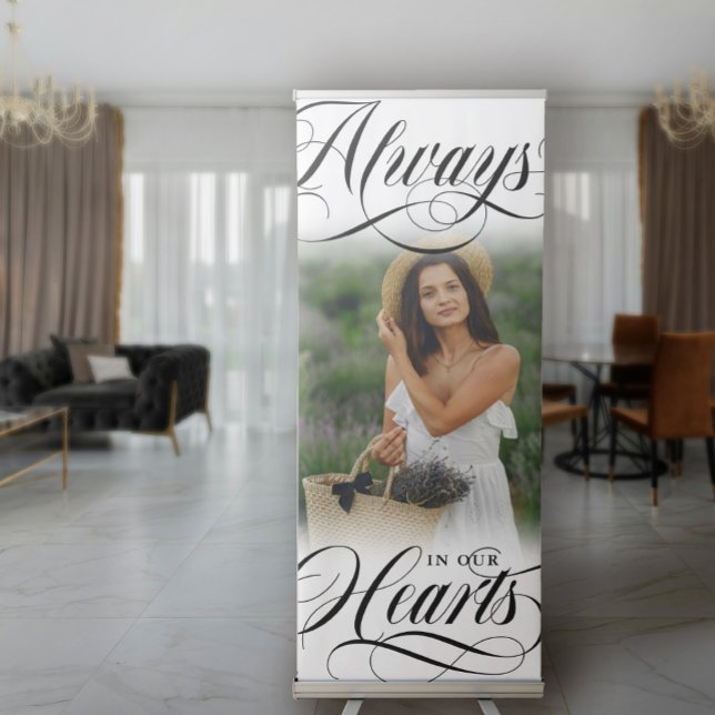 Swirly Calligraphy Always In Our Hearts Photo Retr Retractable Banner (Creator Uploaded)