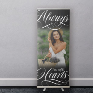 Swirly Calligraphy Always In Our Hearts Photo Retractable Banner