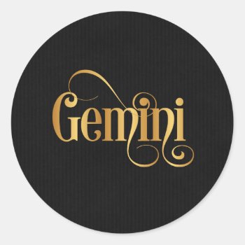 Swirly Script Zodiac Sign Gemini Gold On Black Classic Round Sticker by Hakonart at Zazzle