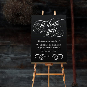 Swirly Til Death Do Us Part Wedding Welcome Foam Board