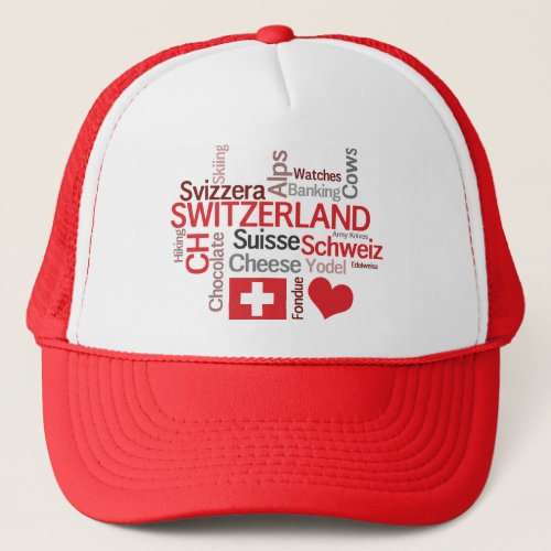 Swiss Clichs I Love Switzerland Chocolate Cheese Trucker Hat