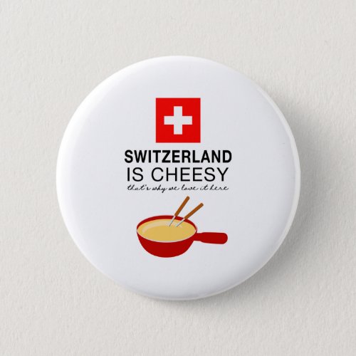 Swiss Fondue Funny Pinback Button