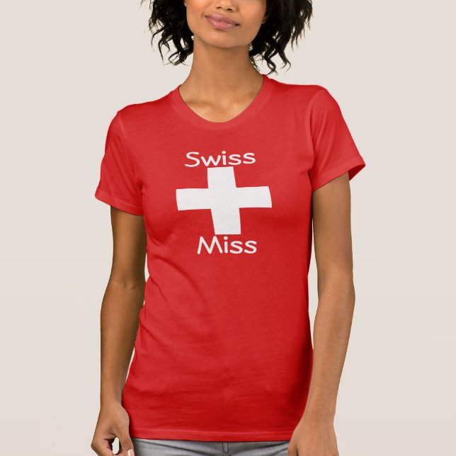 Swiss Miss T-Shirt (Front)