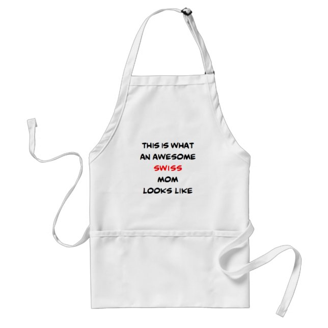 swiss mom, awesome adult apron (Front)