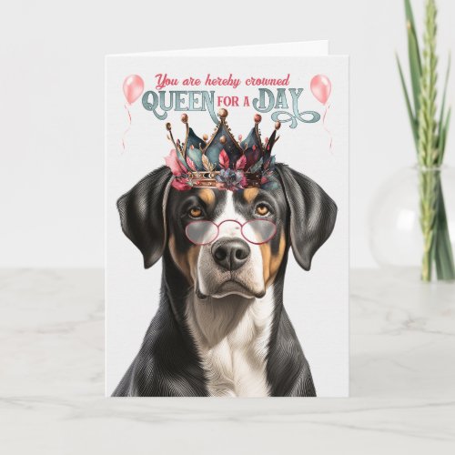 Swiss Mountain  Dog Queen Day Funny Birthday Card