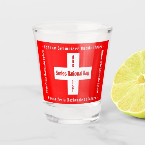 Swiss National Day in Four Languages Swiss Flag Shot Glass