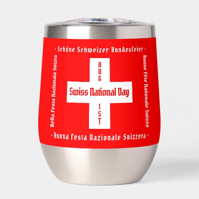 Swiss National Day in Four Languages Swiss Flag Thermal Wine Tumbler (Front)