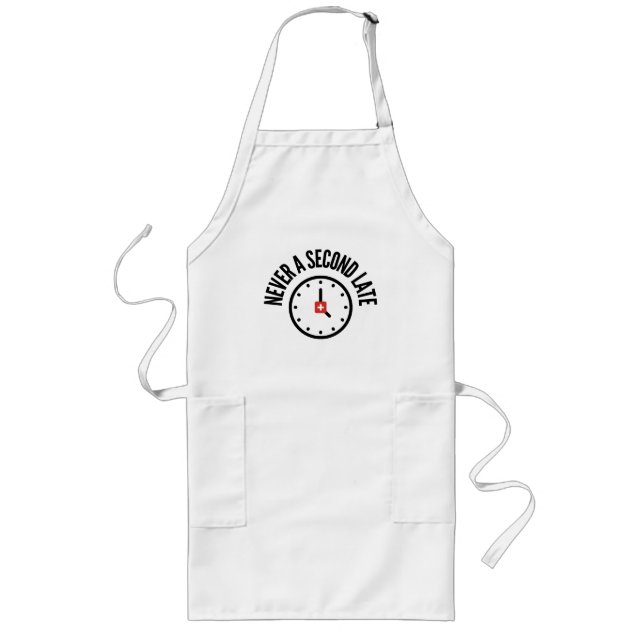 Swiss Punctuality- Never a Second Late Long Apron (Front)