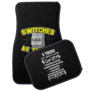 Switches Be Trippin Electrician Gift Car Floor Mat