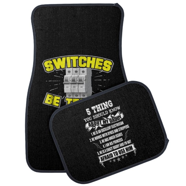 Switches Be Trippin Electrician Gift Car Floor Mat (Set)