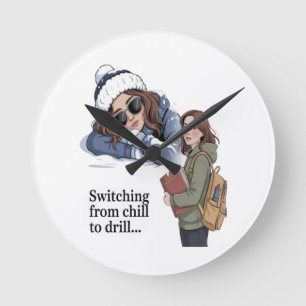 Switching from chill to drill round clock