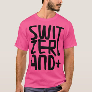 Switzerland 1 T-Shirt