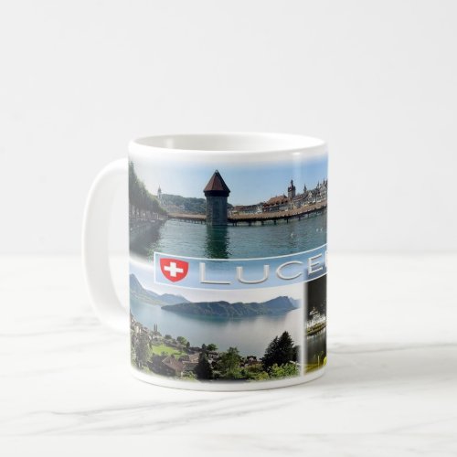 Switzerland _ swiss _ Lucerne _ Luzern _ Coffee Mug