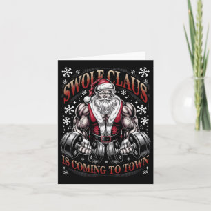 Swole Claus Is Coming To Town Santa Christmas Gym  Card