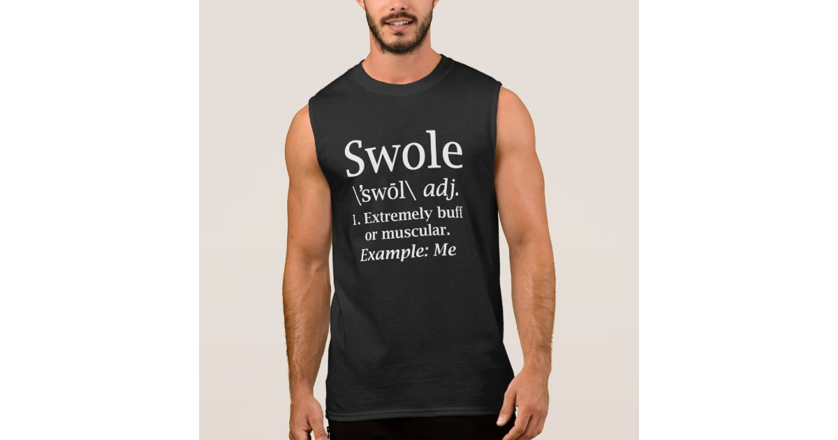 Swole Funny Men S Fitness Workout Tankswole Funny Sleeveless Shirt Zazzle Com