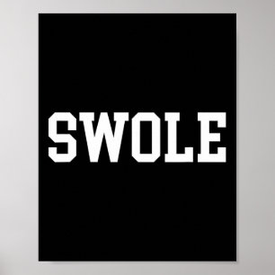 Swole Funny Weightlifting And Bodybuilding Poster