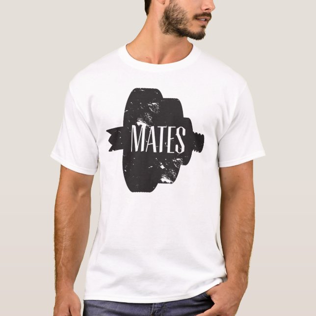 Swole Mates, Mates T-Shirt (Front)