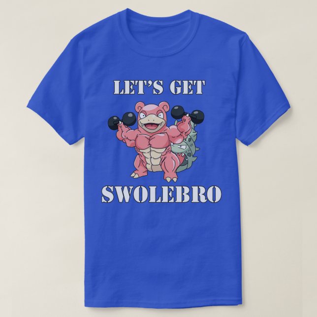 Swolebro  T-Shirt (Design Front)