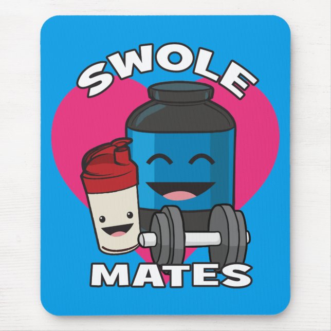 SWOLEMATES Funny Bodybuilding Protein Shake Mouse Pad (Front)