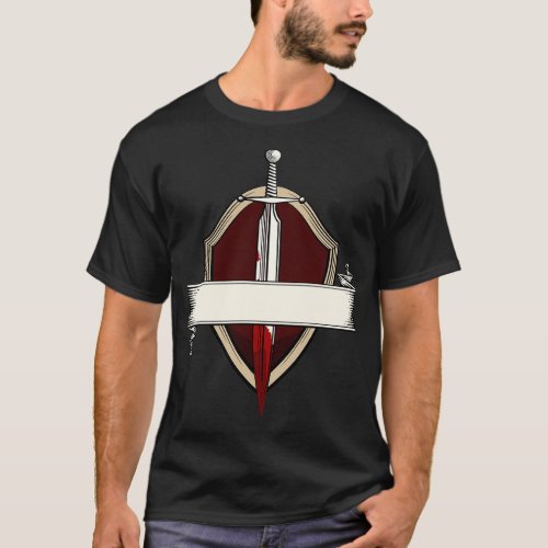 Sword Banner Coat Of Arms Medieval Sword Fight Cla T_Shirt