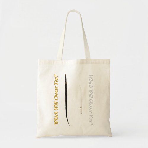 Swords of Legend Which Will Choose You Tote Bag