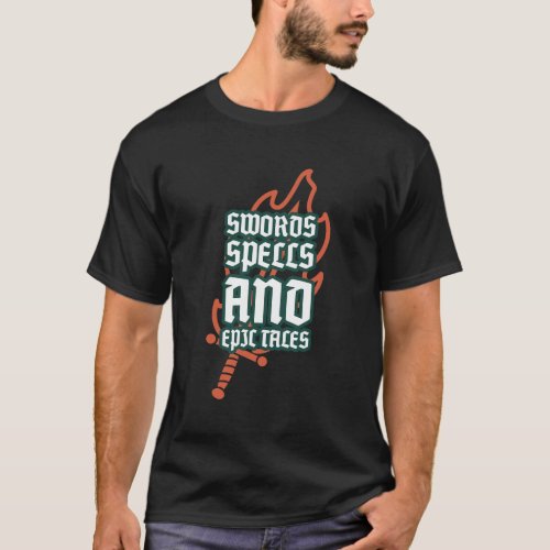 Swords Spells and Epic Tales Larping  T_Shirt