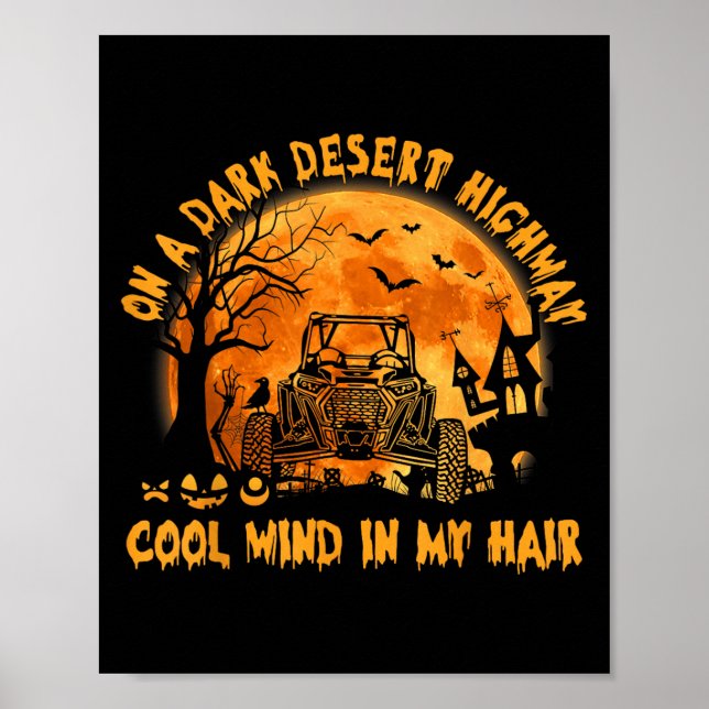 Sxs Utv Dark Desert Highway Cool Mind Halloween Ri Poster (Front)