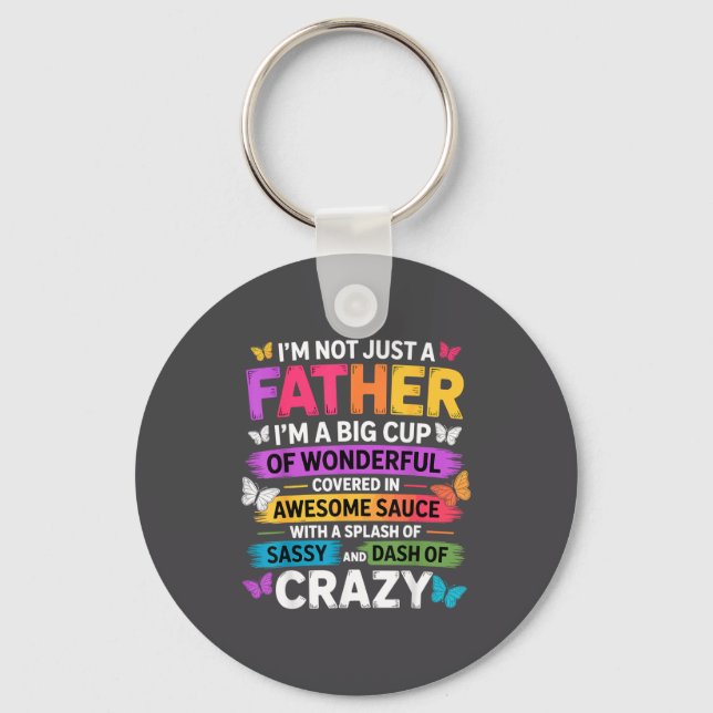 Sy Father Funny Quote Dad Humor Men Women  Keychain (Front)